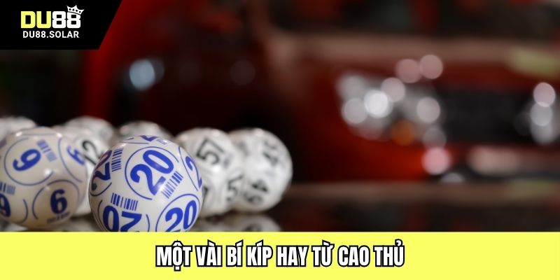 Một vài bí kíp hay từ cao thủ
